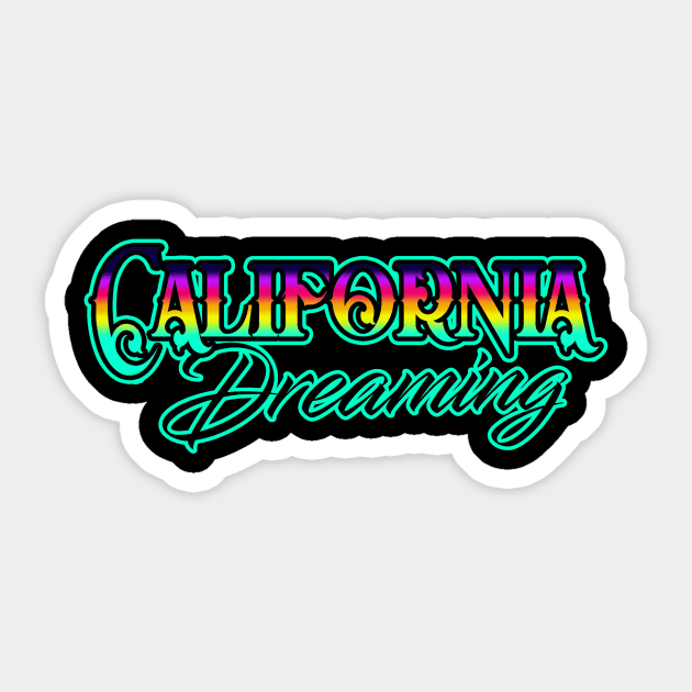 California Dreaming Sticker by Squatchyink